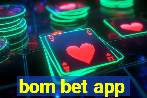 bom bet app